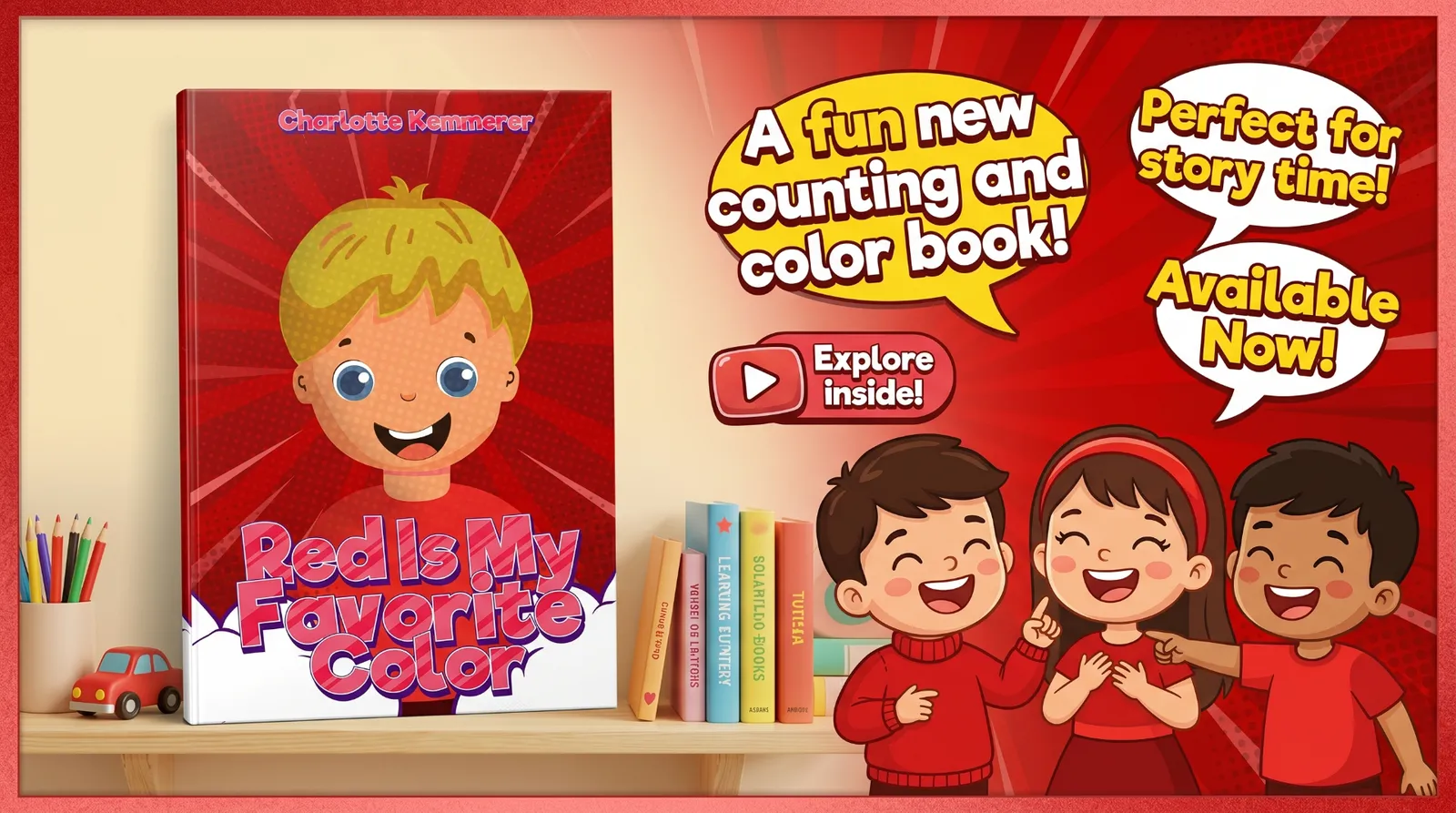 Featured image for The Author Charlotte Kemmerer is happy to announce the release of her new children's book "Red Is My Favorite Color"