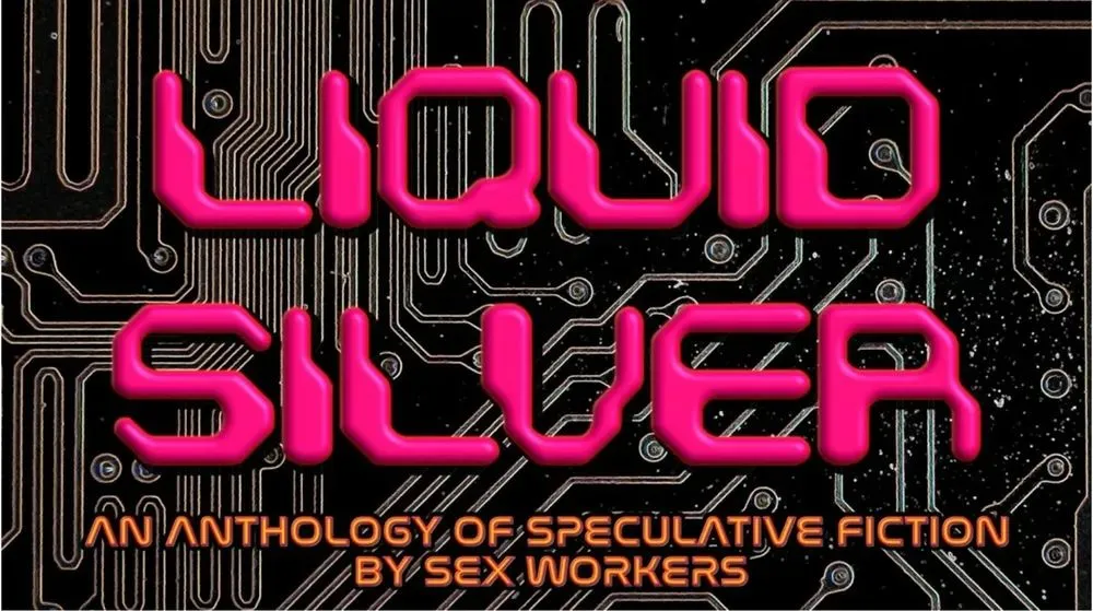 Featured image for Working Girls Press to Release Ground-Breaking Sex Worker Science Fiction Anthology